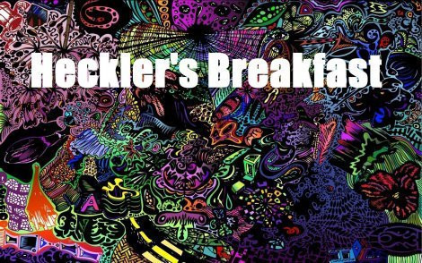 Heckler's Breakfast